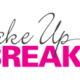 wakeuptoabreakup wakeuptoabreakup