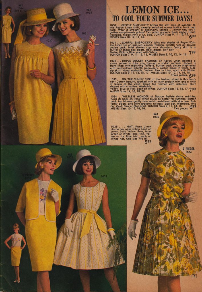 Cool off in lemon-yellow frocks.
Cool off in lemon-yellow frocks.