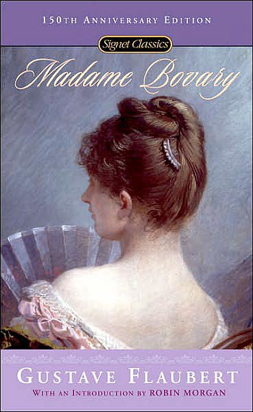 Madame Bovary by Gustave Flaubert