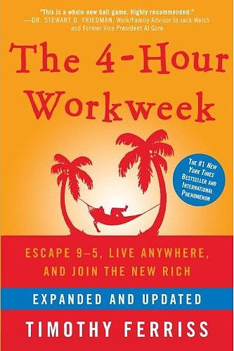 The 4-Hour Workweek The 4-Hour Workweek