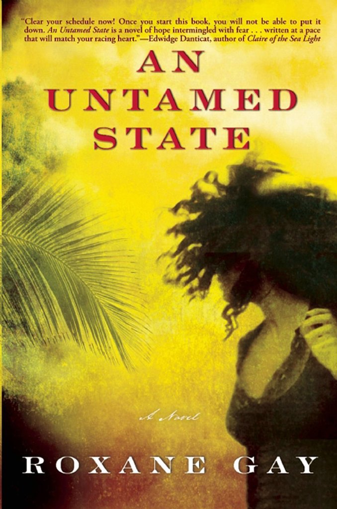 An Untamed State An Untamed State