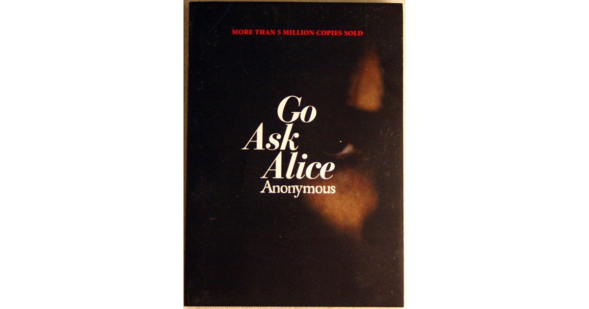 Go Ask Alice YA Books You'll Love No Matter Your Age POPSUGAR