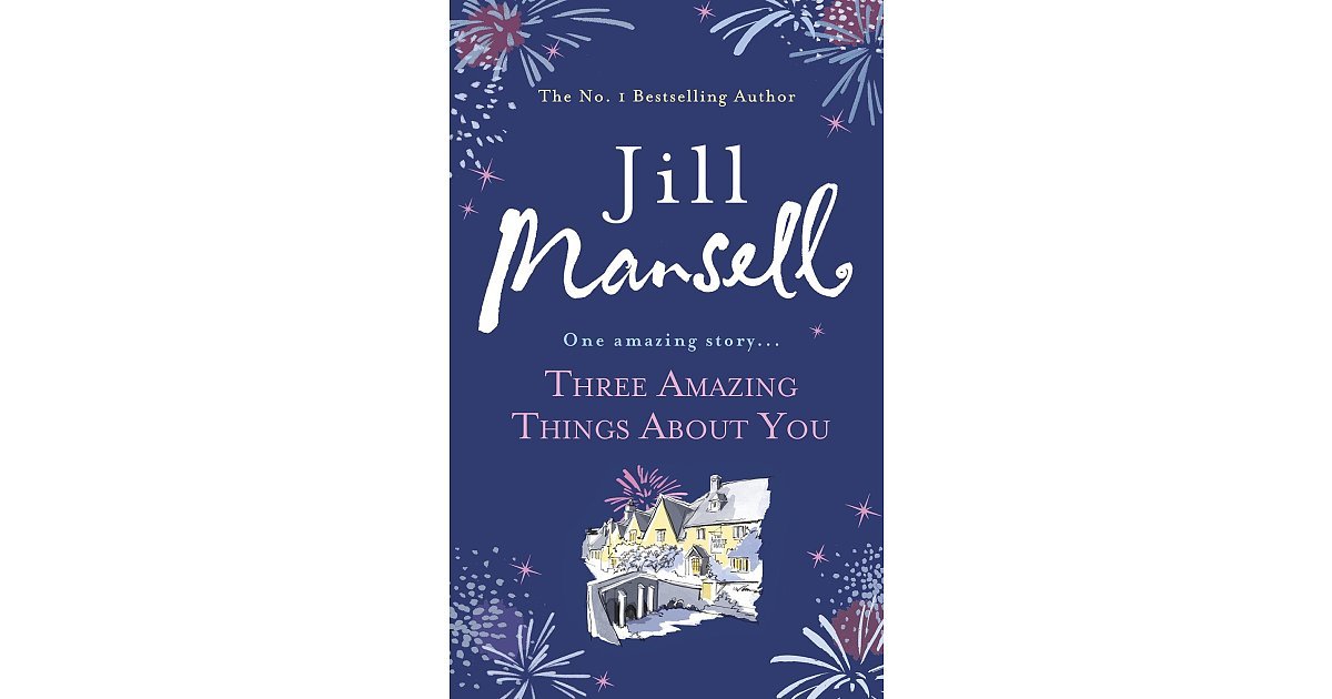 three amazing things about you by jill mansell