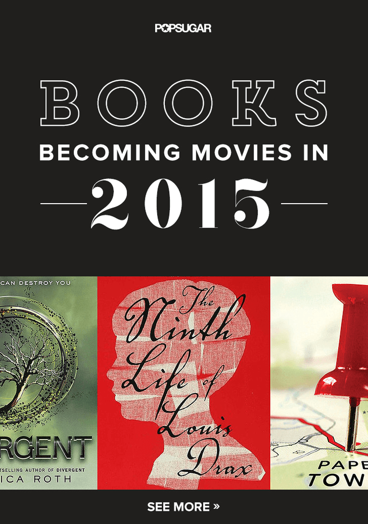 Books Movies in 2015 POPSUGAR Entertainment