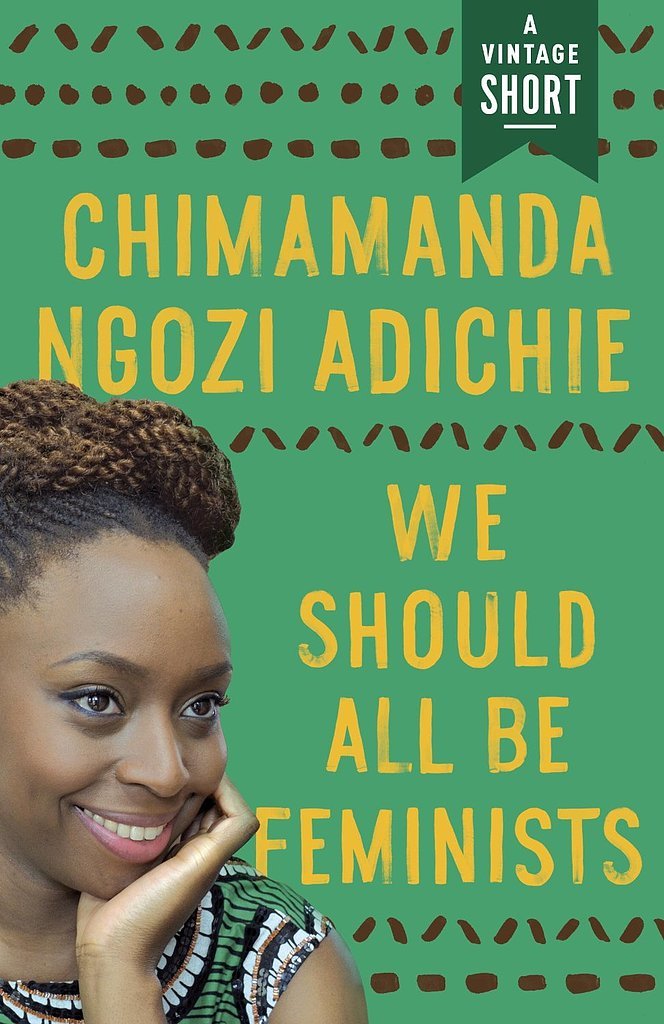 We Should All Be Feminists | 25 Empowering Books Every Strong, Badass