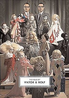 Fab Read: The House of Viktor & Rolf Fab Read: The House of Viktor & Rolf