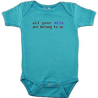 All Your Milk Onesie: Love It or Leave It? All Your Milk Onesie: Love It or Leave It?