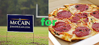 Pizzeria Offers Free Slices For McCain Signs Pizzeria Offers Free Slices For McCain Signs