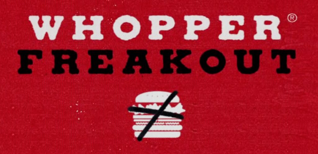 Sorry, No Whopper For You! Sorry, No Whopper For You!
