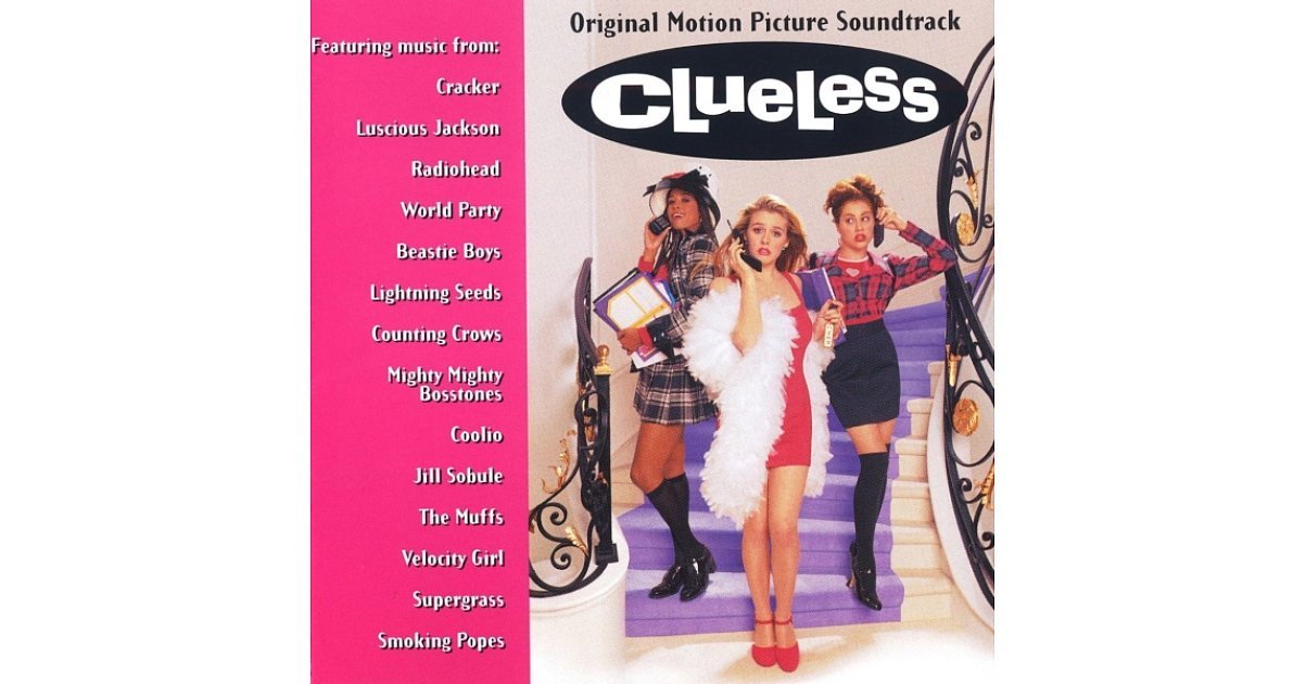 Clueless (1995) | 29 Essential '90s Movie Soundtracks | POPSUGAR ...